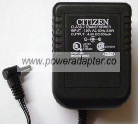CITIZEN DPX411409 AC ADAPTER 4.5VDC 600mA 9.5W POWER SUPPLY