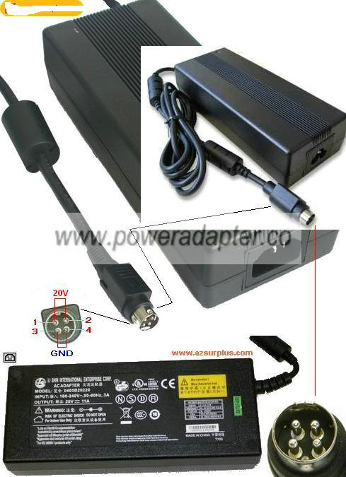 LI SHIN 0405B20220 AC Adapter 20VDC 11A 4Pin (: :) 10mm 220W 100