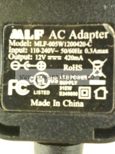 MLF AC Adapter MLF-005W1200420-C 12V 420mA Brand: MLF MPN: MLF-005W1200420-C Model: MLF-005W1200420-C Output Volta