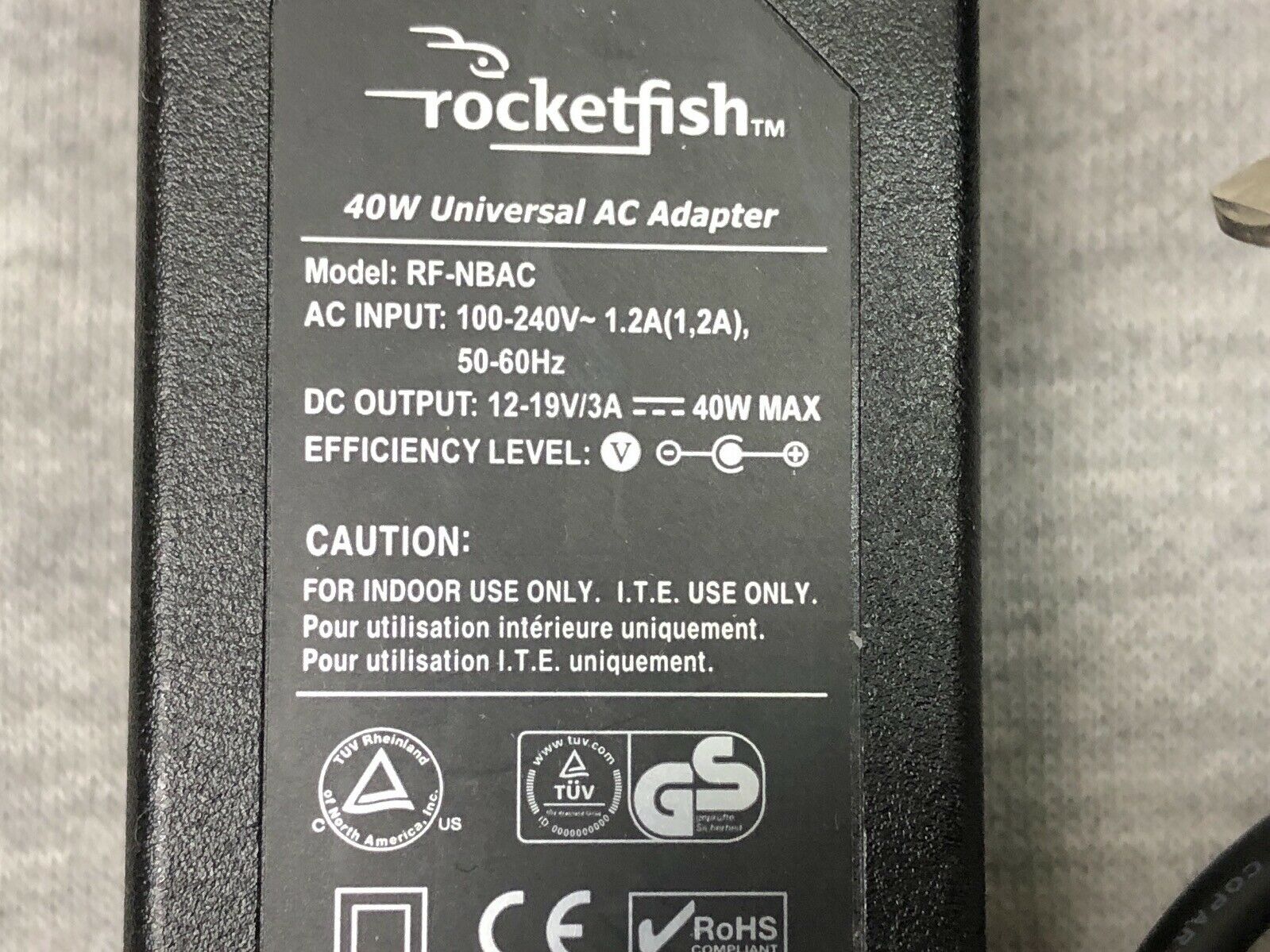Rocketfish Model RF-NBAC 40W Universal AC Adapter Output DC 12-19V 3A Brand: Rocketfish Type: AC/DC Adapter UPC: Do