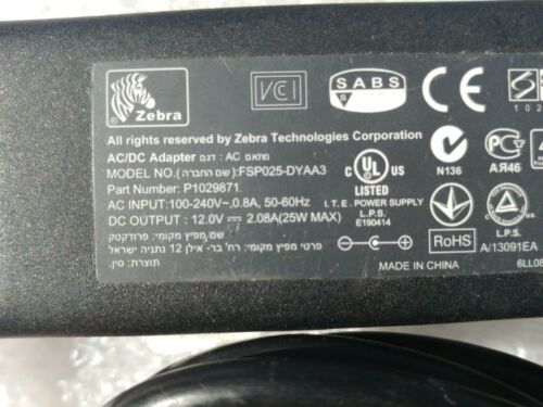 Zebra Charger AC Adapter Power Supply FSP025 DYAA3 P1029871 12V 2.08A Max. Output Power: 12V 2.08A MPN: LW-065/325
